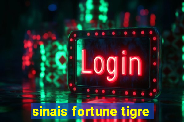 sinais fortune tigre